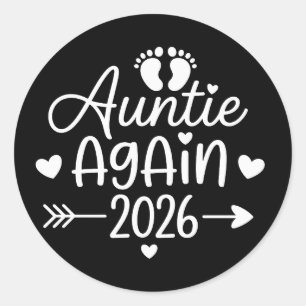 Tante opnieuw 2026 Zwangerschapsaankondiging Ronde Sticker