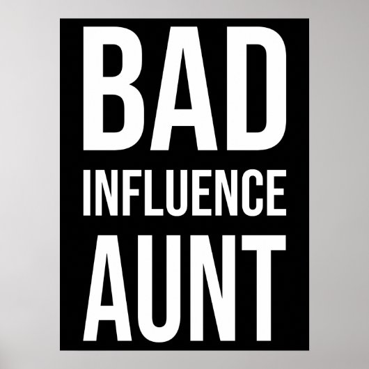 Tante slechte invloed poster (Voorkant)