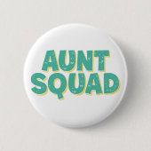 Tante Squad. Ronde Button 5,7 Cm (Voorkant)