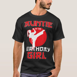 Tante van de verjaardag Karate Taekwondo meisje T-shirt
