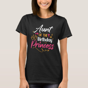 Tante van de verjaardag prinses Girl Matching Fami T-shirt