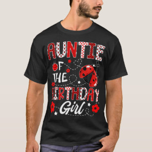 Tante Van Het Verjaardagsmeisje Lieveheersbeestje T-shirt