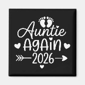 Tante weer 2026 Zwangerschapsaankondiging Magneet (Voorkant)