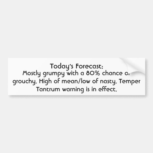 Tantrum-waarschuwing in werking bumpersticker (Voorkant)