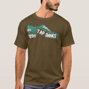 Tap Dance Tap Schoen T-shirt