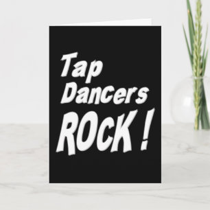 Tap Dancers Rock! Wenskaart Kaart