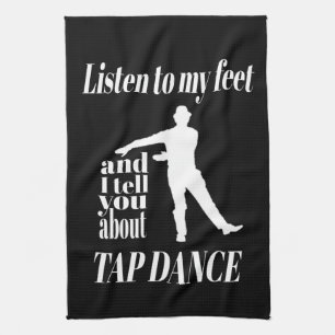 Tapdansen - Luister naar mijn voeten Tapdansen Theedoek