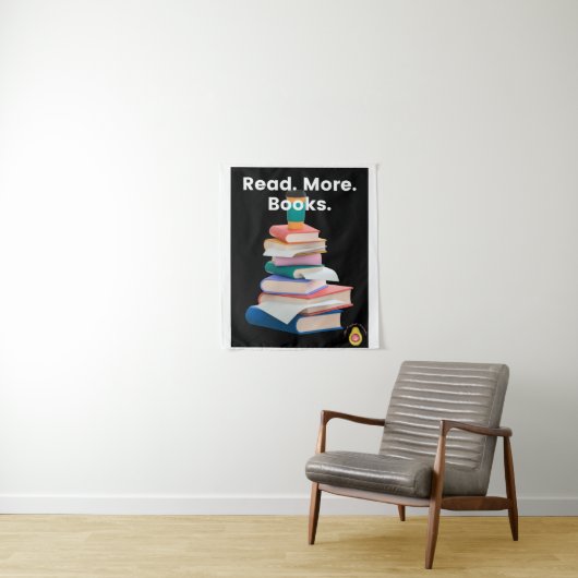 Tapestry of "Read. More. Books." Wandkleed (In situ)