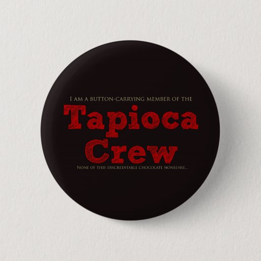 Tapioca Crew Ronde Button 5,7 Cm (Voorkant)
