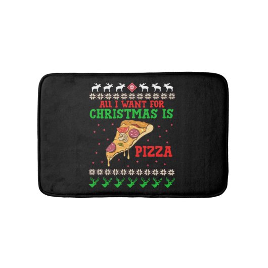 Tapis De Bain All I Want For Christmas Pizza (Devant)
