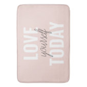 Tapis De Bain Amour Positif Vous-Même Aujourd'Hui Citation Paste (devant Vertical)