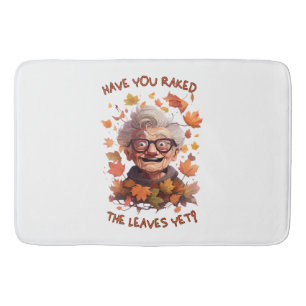 Tapis De Bain Avez-vous ratissé les feuilles déjà