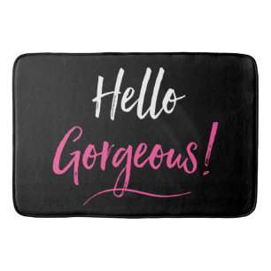 Tapis De Bain "Bonjour magnifique ! "