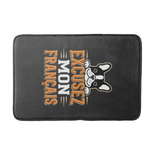 Tapis De Bain Bouledogue Français Excusez Mon Franais Design