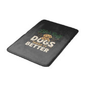 Tapis De Bain Chiens drôles rendent mieux (Angle)