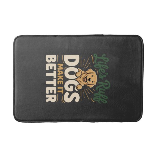 Tapis De Bain Chiens drôles rendent mieux (Devant)