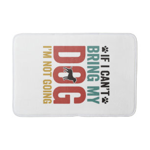 Tapis De Bain Citation de chien vecteur vintage Si je ne peux pa