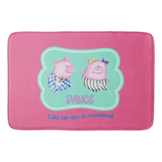 Tapis De Bain Danse comme personne ne regarde de joyeux cochons  (Devant)