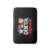 Tapis De Bain Escouade dentaire Dentiste dentaire Thanksgiving H (Devant (Vertical))