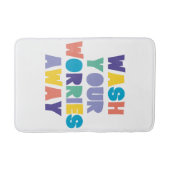 TAPIS DE BAIN ÉVACUEZ VOS SOUCIS (Devant)