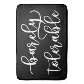 Tapis De Bain Fierté Et Préjudice - À Peine Tolérable I (devant Vertical)