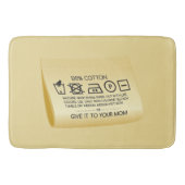 Tapis De Bain Give it to your mom 1 (Devant)