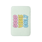 Tapis de bain Good Vibes Only (Devant (Vertical))