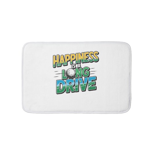 Tapis De Bain Happy is a Long Drive, Golf (Devant)