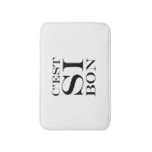 Tapis De Bain Il est si bon - Français de fève de C'est SI (Devant (Vertical))