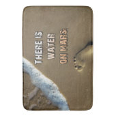 Tapis De Bain Il Y A De L'Eau Sur Mars Bath Mat ! (devant Vertical)