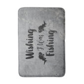 Tapis De Bain J'aimerais pêcher une citation drôle (Devant (Vertical))