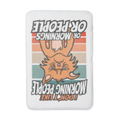 Tapis De Bain Je n'aime pas les matins, les matins ou les gens (Devant (Vertical))