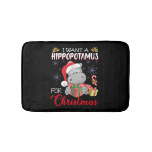 Tapis De Bain Je Veux Un Hippopotame Pour Noël Hippo De Noël