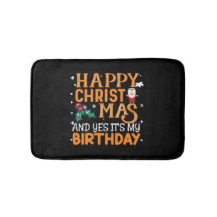 Tapis De Bain Joyeux Noël et oui c'est mon anniversaire
