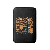 Tapis De Bain Joyeux Noël et oui c'est mon anniversaire (Devant (Vertical))