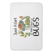 Tapis De Bain Juste une fille qui aime les insectes (devant Vertical)