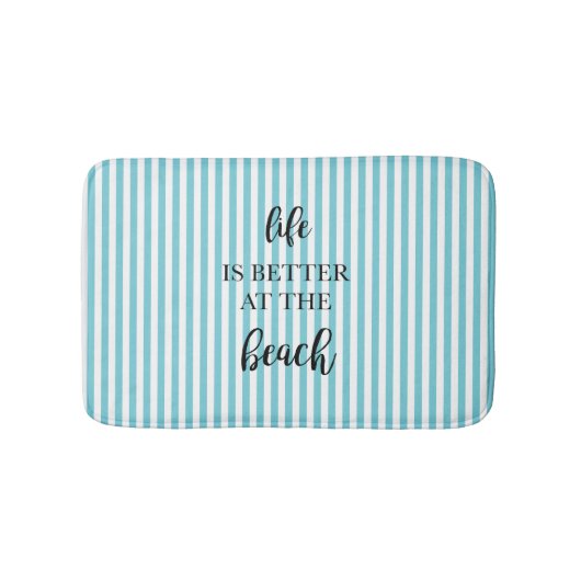 Tapis De Bain La vie est meilleure à la plage (Devant)
