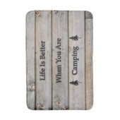 Tapis De Bain La vie est meilleure quand on campe (Devant (Vertical))