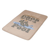 Tapis De Bain Laissez tomber les enfants à la piscine (Angle)