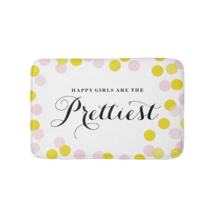 Tapis De Bain Les Filles Heureuses Sont Les Plus Belles Citation