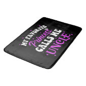 Tapis De Bain Ma Princesse Préférée M'appelle Oncle (Angle)