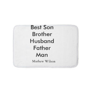 Tapis De Bain Meilleur homme fils mari papa citations ajouter no