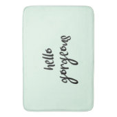 Tapis De Bain Menthe bonjour magnifique (devant Vertical)