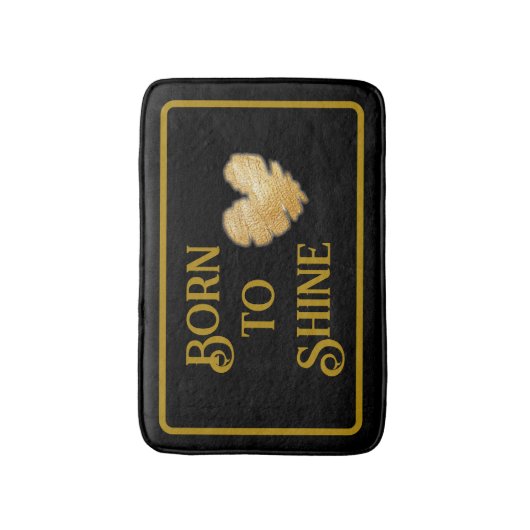 Tapis de bain Né pour briller (Devant (Vertical))