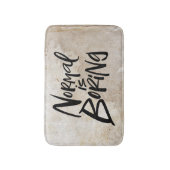 Tapis De Bain Normal Est Ennuyeux Letting Grunge Letters (Devant (Vertical))