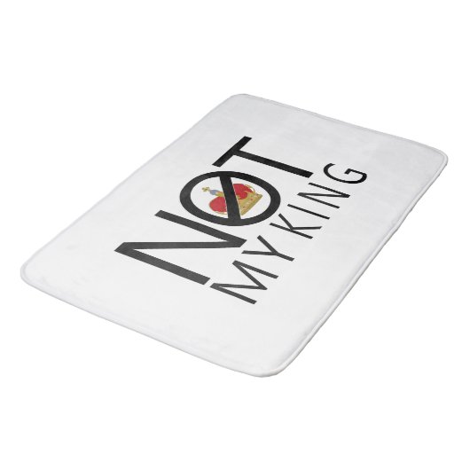Tapis De Bain Pas mon roi (Angle)