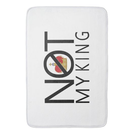 Tapis De Bain Pas mon roi (devant Vertical)