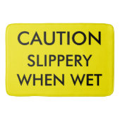 Tapis De Bain Précaution. Glissant si humide (Devant)