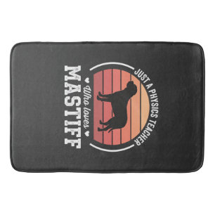 Tapis De Bain Professeur de physique Mastiff amateur de chiens