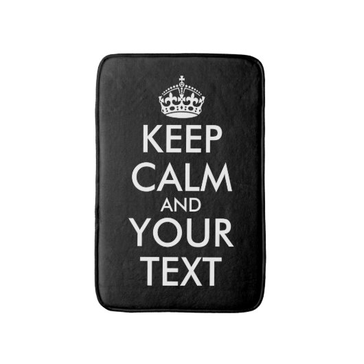 Tapis De Bain Restez calme et continuez - Créez votre propre (Devant (Vertical))